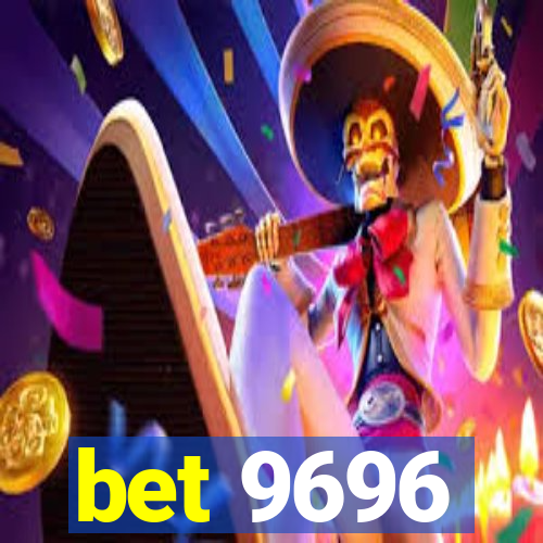 bet 9696